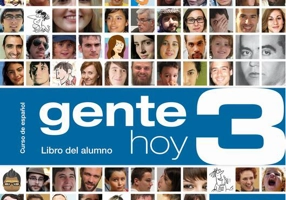 Gente Hoy 3. Libro del alumno (B2) + CD