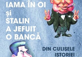 Când Churchill a dat iama în oi și Stalin a jefuit o bancă