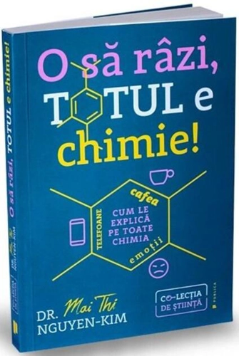 O să râzi, totul e chimie!