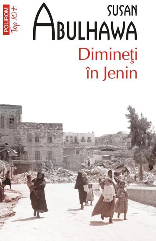Dimineţi în Jenin (Top 10+)