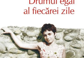Drumul egal al fiecărei zile (Top 10+)