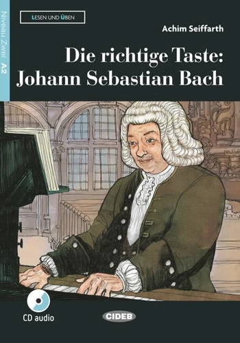 Die richtige Taste: Johann Sebastian Bach