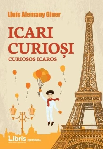 Icari Curioşi - Curiosos Icaros