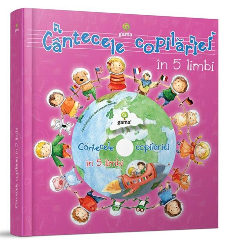 Cântecele copilăriei în 5 limbi