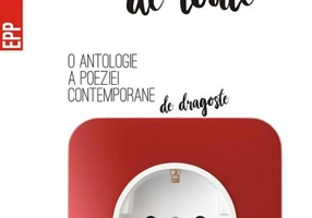 Tu, înainte de toate – O antologie a poeziei contemporane de dragoste