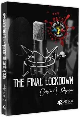 Rock în stare de urgență - The Final Lockdown