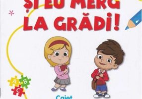 Și eu merg la grădi! Pachet educațional 5-6 ani
