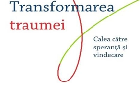 Transformarea traumei