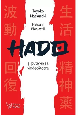 Hado și puterea sa vindecătoare