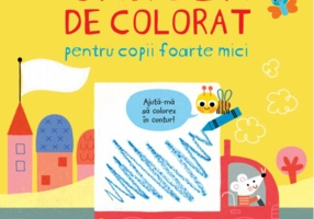 Cartea de colorat pentru copii foarte mici