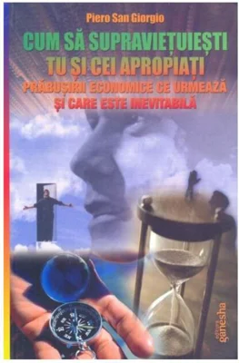 Cum să supraviețuiești tu și cei apropiați