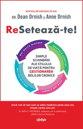 Resetează-te! Simple schimbări ale stilului de viață pentru gestionarea bolilor cronice