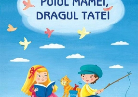 Puiul mamei, dragul tatei