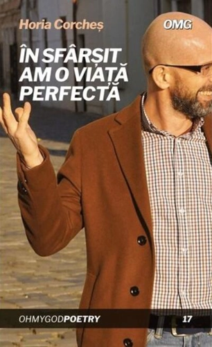 În sfârșit am o viață perfectă