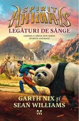 Legături de sânge. Spirite animale (Vol.3)