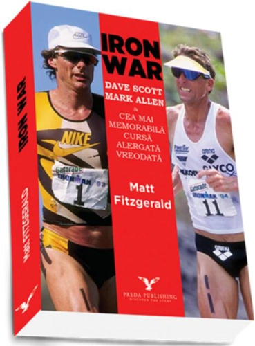 Iron War. Cea mai memorabilă cursă alergată vreodată