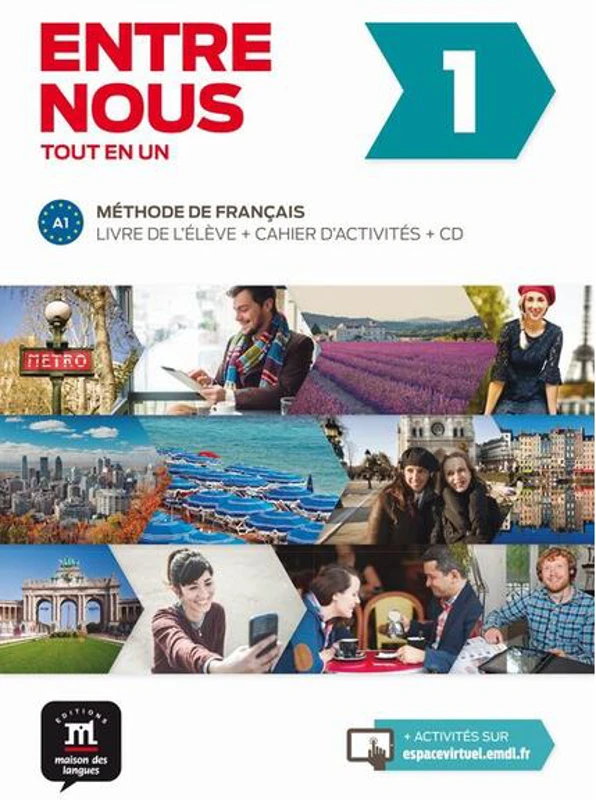 Entre nous 1: Livre de l'élève + cahier d'activités + 2CD (A1)