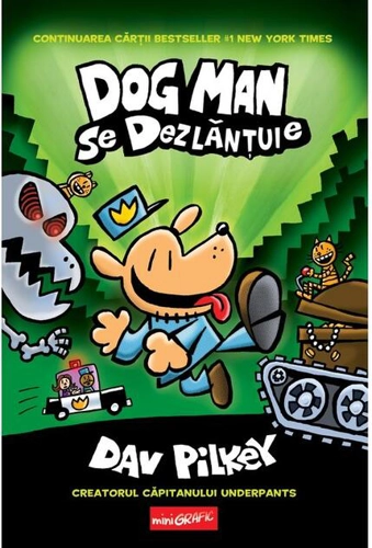 Dog Man se dezlănțuie. Dog Man (Vol. 2)