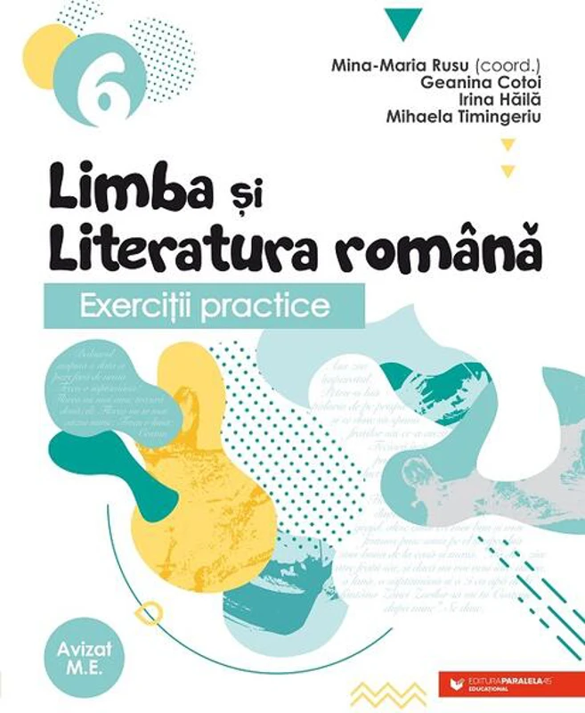 Exerciţii practice de limba şi literatura română. Caiet de lucru. Clasa a VI-a