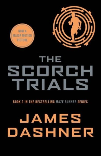 The Scorch Trials Movie Tie-In Edition
