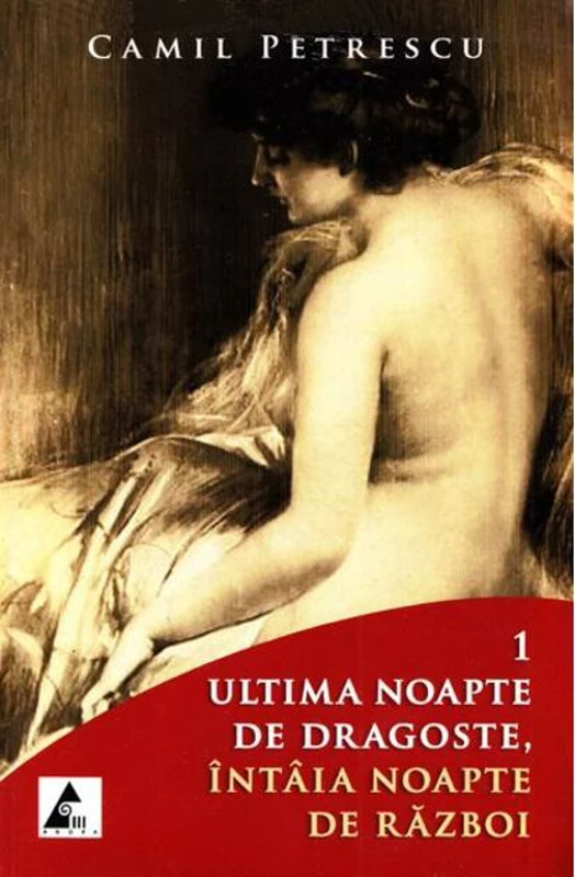 Ultima noapte de dragoste, întâia noapte de război (Vol. 1+2)
