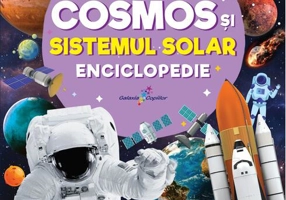 Enciclopedie: Totul despre cosmos și sistemul solar