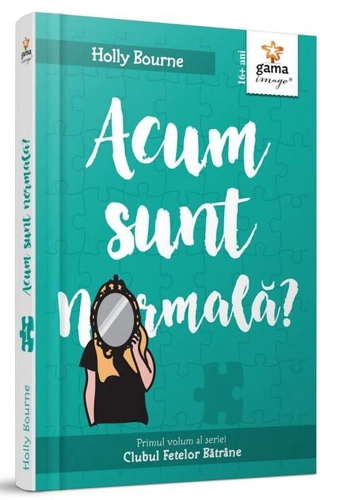 Acum sunt normală? (Vol. 1)