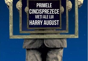 Primele cincisprezece vieți ale lui Harry August