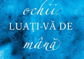 Închideți ochii, luați-vă de mână