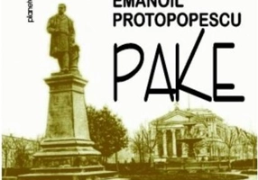 Emanoil Protopopescu Pake. Portret de bucureștean