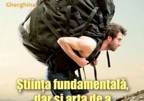 Știința fundamentală, dar și arta de a nu trăi doar să muncești pentru bani așa cum o fac toți proștii
