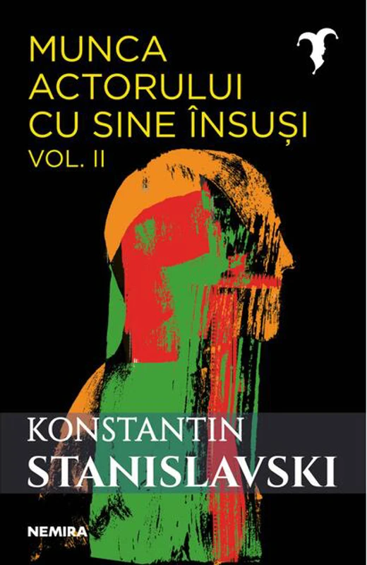 Munca actorului cu sine însuși (Vol. 2)