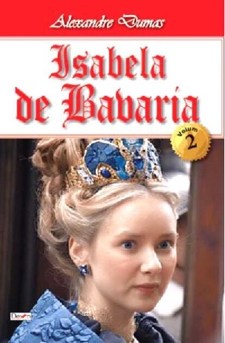Isabela de Bavaria Vol.2