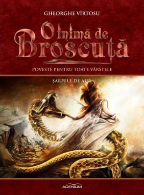 O inimă de Broscuță (Vol. 9). Șarpele de aur