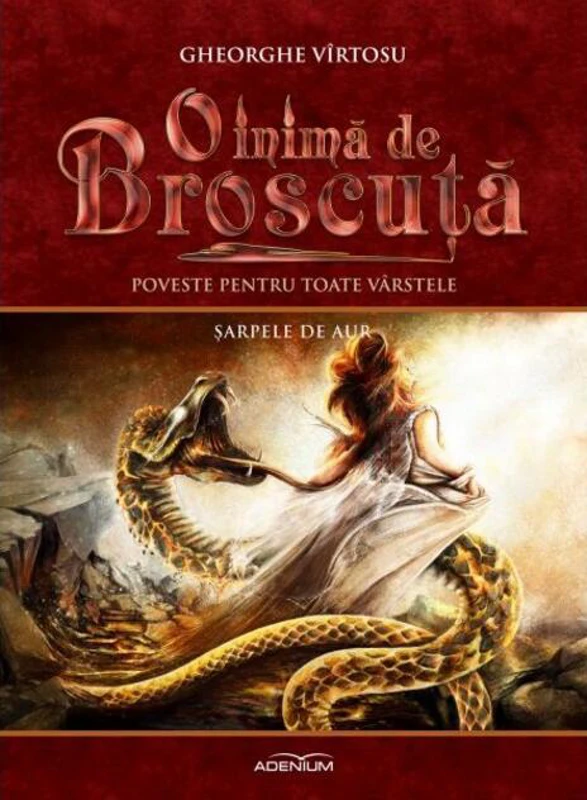 O inimă de Broscuță (Vol. 9). Șarpele de aur
