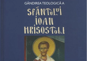 Gândirea teologică a Sfântului Ioan Hrisostom