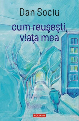 cum reușești, viața mea
