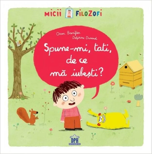 Spune-mi, tati, de ce mă iubești?