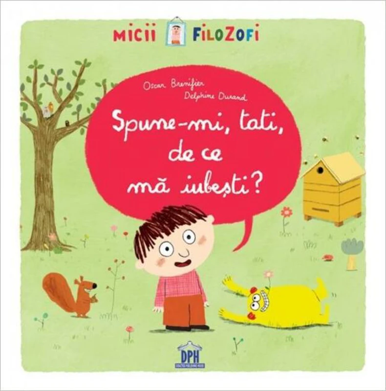 Spune-mi, tati, de ce mă iubești?