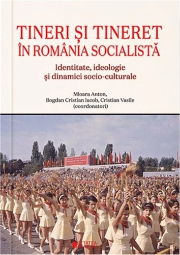 Tineri și tineret în România socialistă