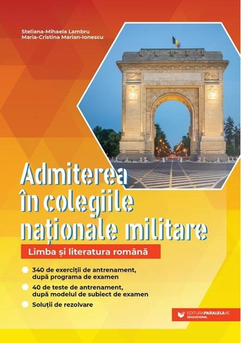 Admiterea în colegiile naționale militare – Limba și literatura română
