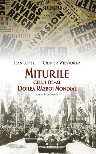Miturile celui de-al Doilea Război Mondial