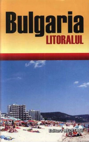 Bulgaria - Litoralul