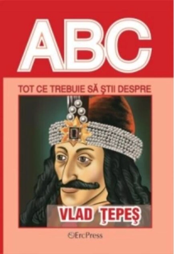 Tot ce trebuie să știi despre Vlad Tepeș