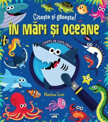 Citește și găsește! În mări și oceane