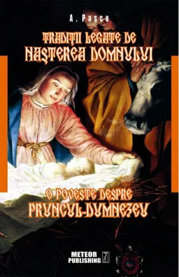 Tradiţii legate de Naşterea Domnului