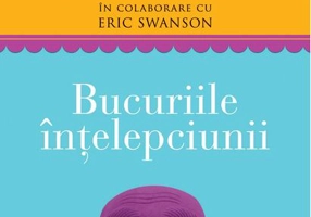 Bucuriile înţelepciunii