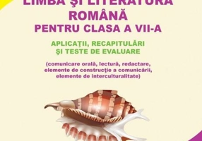 Limba și literatura română pentru clasa a VII-a