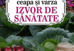 Usturoiul, ceapa şi varza - izvor de sănătate