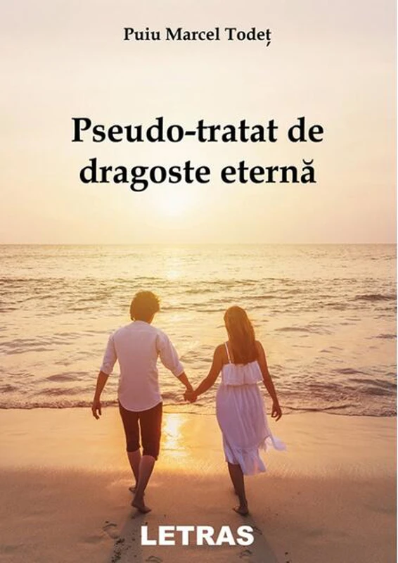 Pseudo-tratat de dragoste eternă